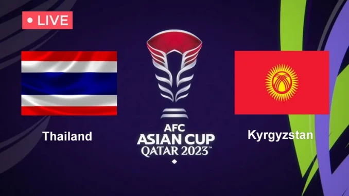 thailand vs kyrgyzstan football